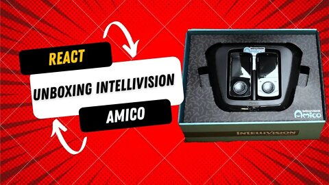 React, Intellivision Amico Unboxing [Até que emfim]