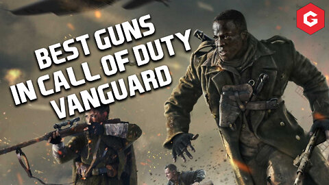 The BEST guns to WIN MATCHES in Call of Duty Vanguard