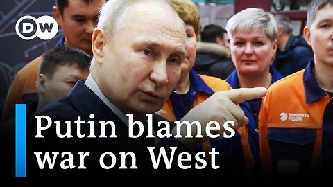 Putin insists West responsible for Ukraine war | DW News