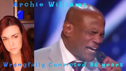 Reaction | Americas Got Talent | Archie Williams Wrongly Convicted for 36 years