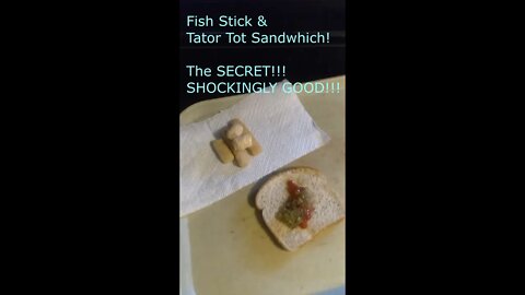 The SECRET to Making a SHOCKING Fish Stick & Tatar Tot Sandwich!!!