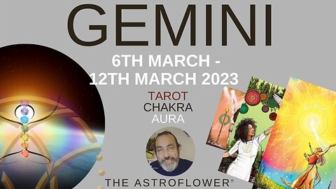 GEMINI * NOW TAKING BIG STRIDES TOWARDS YOUR ULTIMATE GOALS ! TAROT CHAKRA AURA WEEK 6TH-12TH MARCH