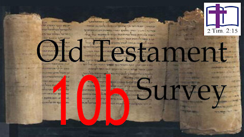 Old Testament Survey - 10b: Temptation and Sin