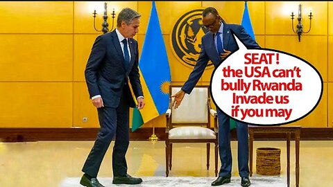 RWANDA PRESIDENT FEARLESSLY DECLARES the USA CAN'T BULLY RWANDA