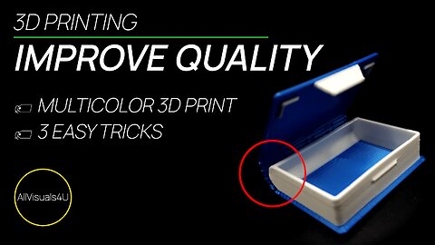 📘 Multicolor 3D Prints - Color 3D Printing - Improve 3D Print Quality - 3D Printing Tips