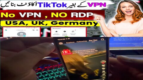 How to Create USA, UK TikTok Account in Pakistan Without VPN and RDP new 2024 mrking