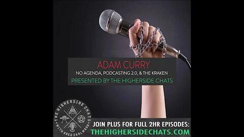 Adam Curry | No Agenda, Podcasting 2.0, & The Kraken