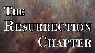 "The Resurrection Chapter" - Ronald L. Dart