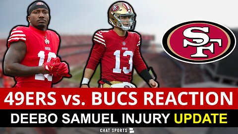JUST IN: Deebo Samuel Injury UPDATE + 49ers News & Rumors: Brock Purdy FLASHES vs. Tom Brady