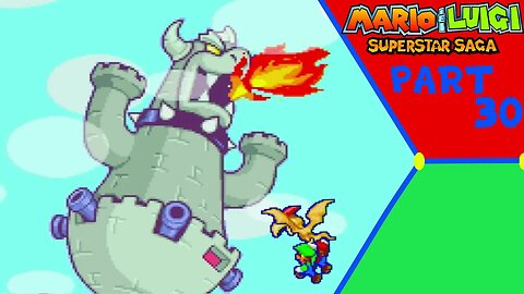 Bowser Castle Attack's| Mario And Luigi Superstar Saga | Part 30