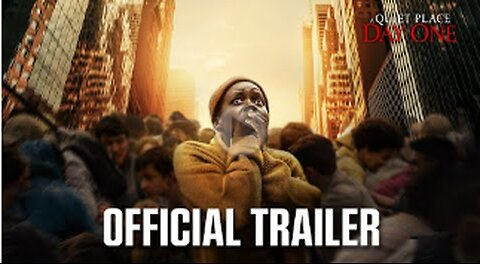 A Quiet Place: Day One | Official Trailer (2024 Movie) - Lupita Nyong'o, Joseph Quinn