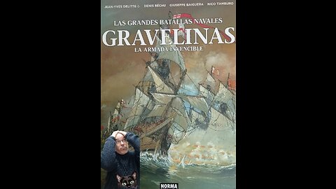 Las Grandes Batallas Navales: Gravelinas. La Armada Invencible (Norma, 2023)