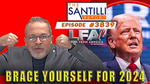 They Know They’re Cooked. Brace Yourself For 2024 | The Santilli Report 11.28.23 4pm