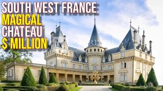 Exploring $Million Magical South West France Chateau