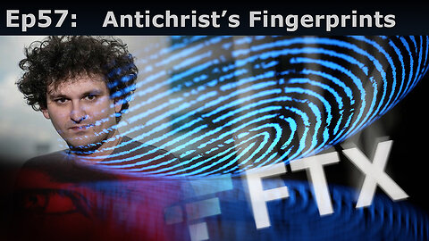 Closed Caption Episode 57: Antichrist’s Fingerprints