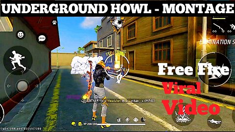 Free Fire New one tap Underground Howl - Montage headshot video !! 🤗🤗