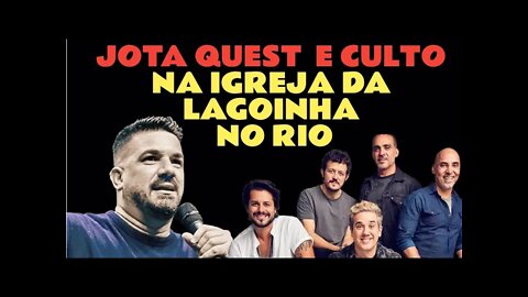 Música gospel ou Louvor de amor do Jota Quest no culto da Igreja da Lagoinha no Rio?