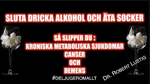 Dr Robert Lustig om Fettlever, Insulin och Socker som leder till allvarliga sjukdomar som canser mfl