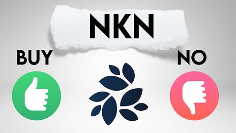 NKN Price Prediction. NKN Bull Run Plan