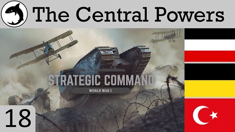 SC:WW1 | Central Powers (Veteran Difficulty) | Ep 18 - The Romanian Offensive