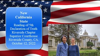 New California State - Reading of 5th Declaration of Truth - RIV Chapter - October 12, 2022