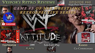 Solo Retro Let's Play | WWF Attitude (N64)| N64 Wrestling Retrospective #5 | 🤼🎮