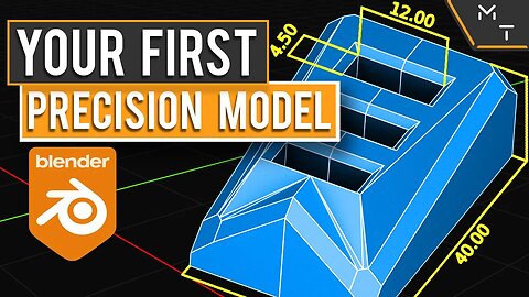 Your First Precision Model To 3D Print | Learning Blender 2.9 / 3.0 Precision Modeling | Part- 19