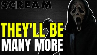 Why Scream 7 Will Absolutely NOT BE The Last Scream Movie