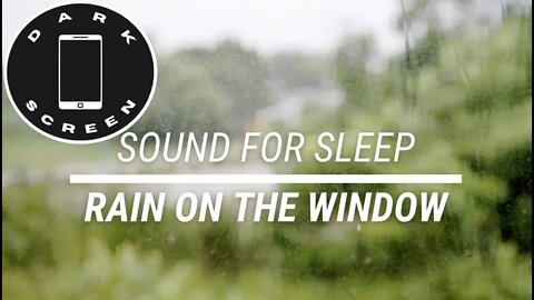 Sound for sleep Rain on the Window on Dark Screen 3 hours
