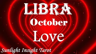 Libra *A Surprise Proposal, They Give in To You, They Give in To Love & The Connection* October Love