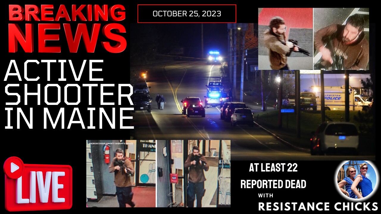 BREAKING NEWS Maine Active Shooter Hospital Says Mass Casualty Mass