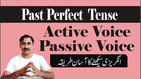 ACTIVE & PASSIVE VOICE PAST PERFECT TENSE