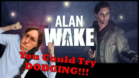 Alan Wake Part 4 Everyday Let's Play