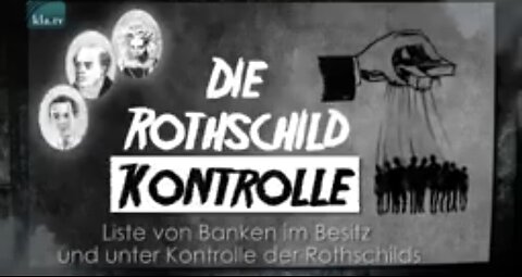 DIE ROTHSCHILD KONTROLLE - NAZIS SIND DIE ZIONISTEN SIND DIE SATANISTEN