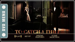 To Catch a Thief - DVD Menu