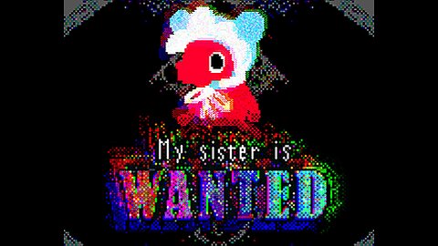 my sister is wanted