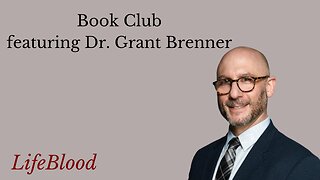 Book Club featuring Dr. Grant Brenner