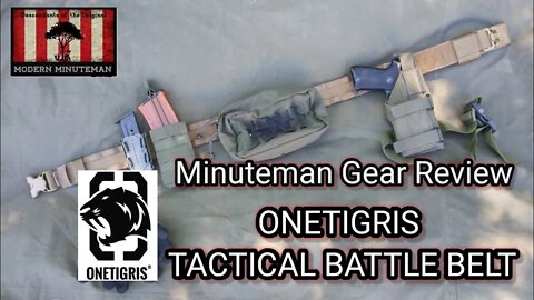 Minuteman Gear Review: OneTigris Tactical Battle Belt