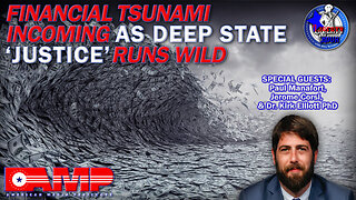 Financial Tsunami Incoming as Deep State 'Justice' Runs Wild with Paul Manafort, Jerome Corsi & Kirk Elliott | Liberty Hour Ep. 36