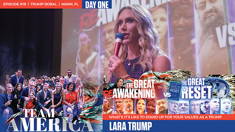 ReAwaken America Tour | Lara Trump | What’s It’s Like to Stand Up for Your Values As a TRUMP