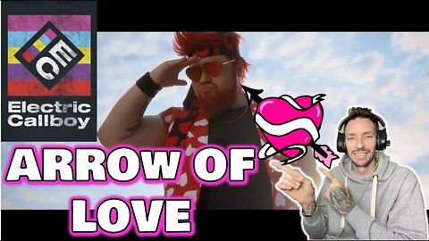 EVERYTIME!!! Electric Callboy - ARROW OF LOVE (REACTION)