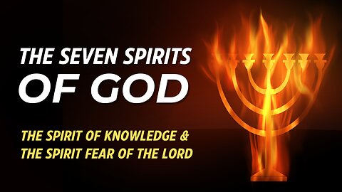 He is God - Holy Spirit Power | The Seven Spirits of God - Part 4