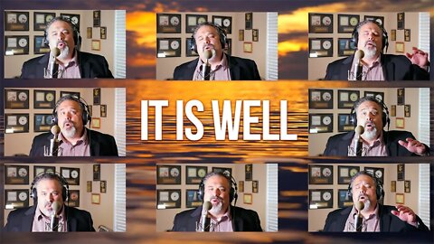 It is Well with my Soul | Ben Everson A Cappella