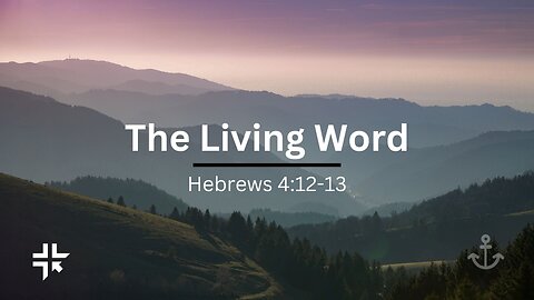 Sermon - The Living Word