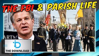 Leaked FBI Memo on Catholics Won't Go Away | The Download