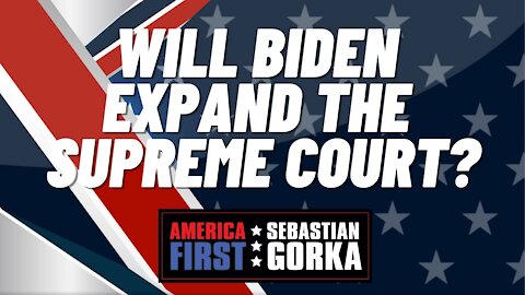 Chris Stigall FULL SHOW: Will Biden expand the Supreme Court?