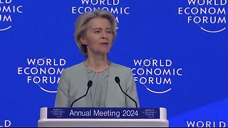 WEF - Special Address by Ursula von der Leyen, President of the European Commission