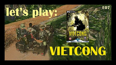 Chiefy's Let's Play: Vietcong (2003) (PC) - Episode 7: Twisty Track Drive
