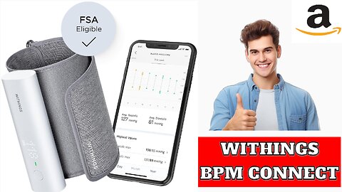 Withings BPM Connect - Digital Blood Pressure Cuff & Heart Rate Monitor