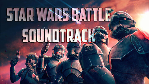 FIGHT IN THE CLONE WARS! Immersive Sci-Fi Battle Soundtrack